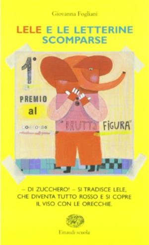LELE E LE LETTERINE SCOMPARSE
